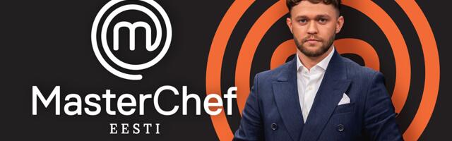 Kandideerimine avatud: „MasterChef Eesti“ uus hooaeg otsib osalejaid