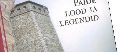 Ilmunud on uus raamat Paide linna lugudest ja legendidest