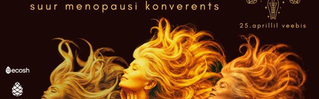 Menoversumi päevakava nüüd avalik! Suur menopausi veebikonverents oma ala ekspertidega