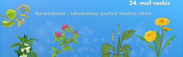На конференції з рослинної мудрості зустрічаються традиція і наука: приходьте послухати естонських експертів з рослин.