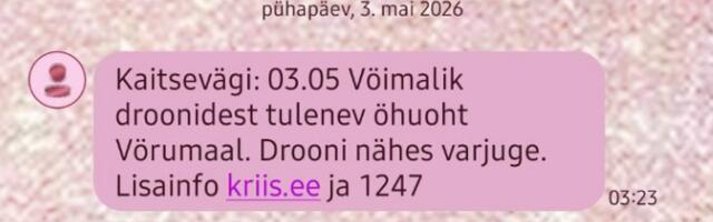 Võrumaal said inimesed drooniohu hoiatuse